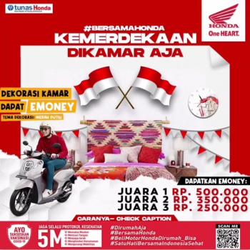 Bersama Honda, Kemerdekaan di Kamar Aja
